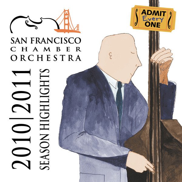 San Francisco Chamber Orchestra, 2010|2011 Season Highlights cover